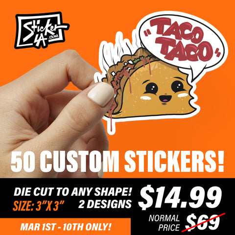 50 STICKERS FOR ONLY $14.99 (2 DESIGNS)