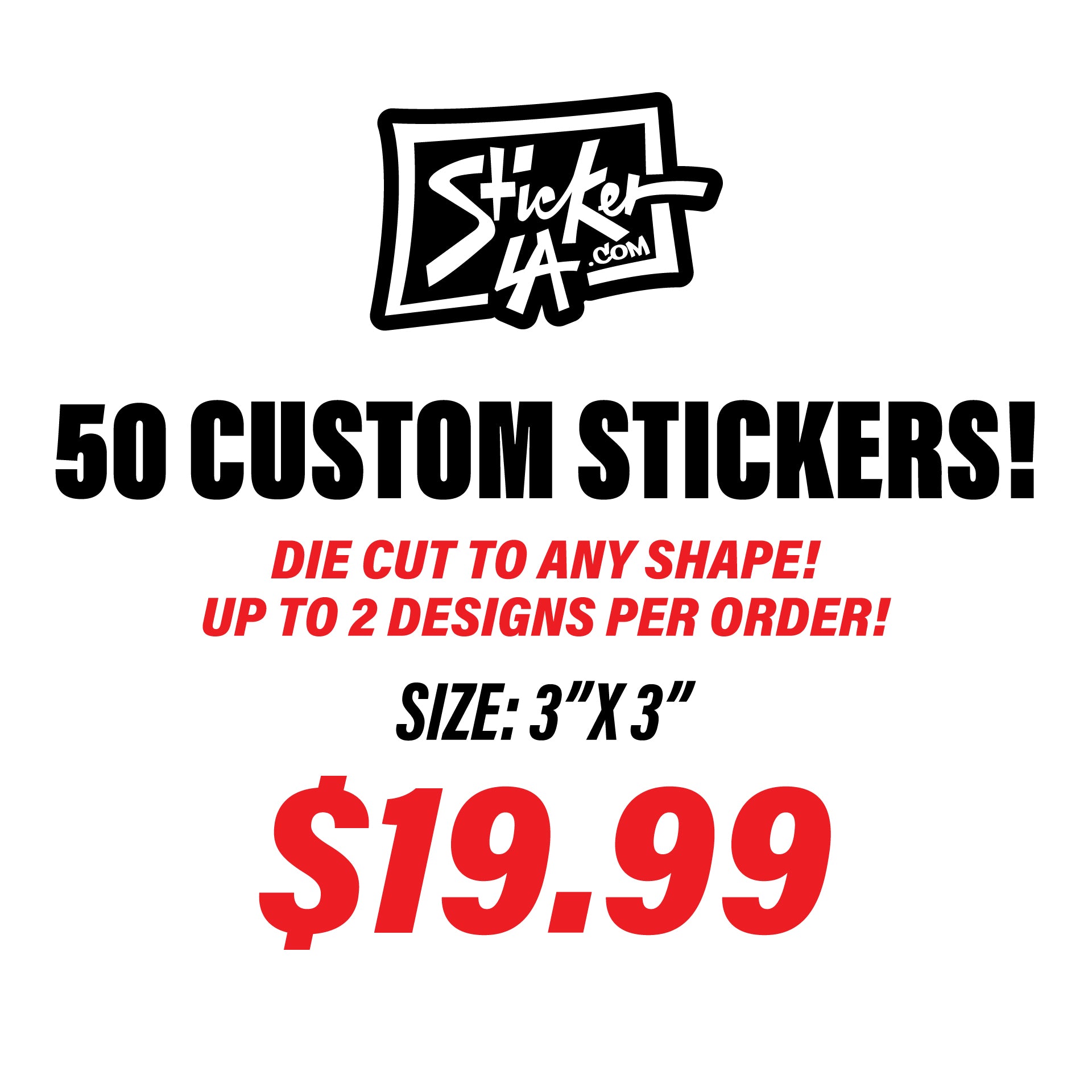 50 CUSTOM STICKERS! – Sticker LA